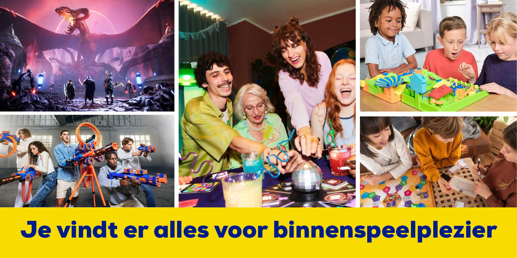 Je vindt er alles voor binnenspeelplezier